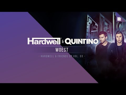 Hardwell & Quintino - Woest