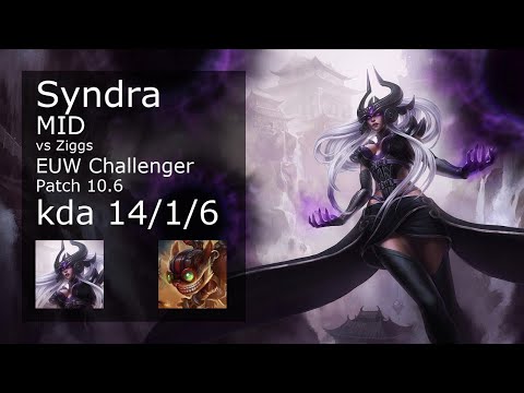 Syndra Mid vs Ziggs - EUW Challenger 14/1/6 Patch 10.6 Gameplay
