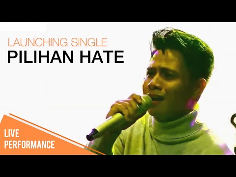 Launching Single "PILIHAN HATE" (Live Perform)