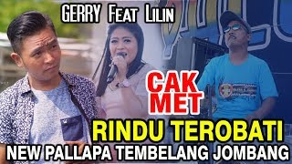 Download lagu RINDU TEROBATI - Enakk Poll DUET MESRA GERRY LILIN NEW PALLAPA TEMBELANG JOMBANG mp3 Download lagu RINDU TEROBATI - Enakk Poll DUET MESRA GERRY LILIN NEW PALLAPA TEMBELANG JOMBANG mp3