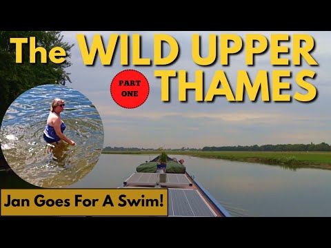 NARROWBOAT Journey to Lechlade Part One | Jan Goes For A Swim | Vlog 96