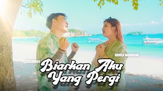 Download lagu BIARKAN AKU YANG PERGI - Nabila Maharani ft Tri Suaka | Remake Version mp3 Download lagu BIARKAN AKU YANG PERGI - Nabila Maharani ft Tri Suaka | Remake Version mp3