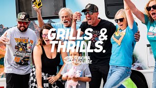 Nothin' But Grills & Thrills at Sonoma Raceway!