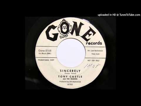 Tony Castle and The Raiders - Sincerely (Gone 5105) [1961 Lee Hazlewood prod.]