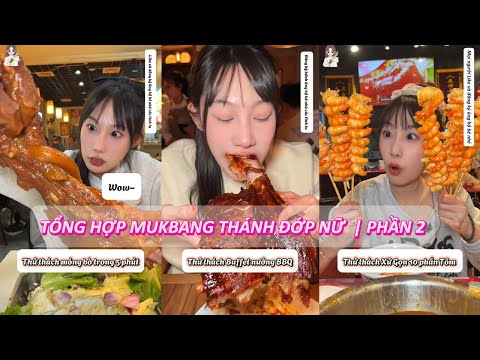 Compilation - The Female Eater Challenges Mukbang With All The Delicious Dishes | Part 2