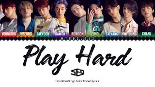 SF9 (에스에프나인) - Play Hard (화끈하게) Lyrics [Color Coded-Han/Rom/Eng]