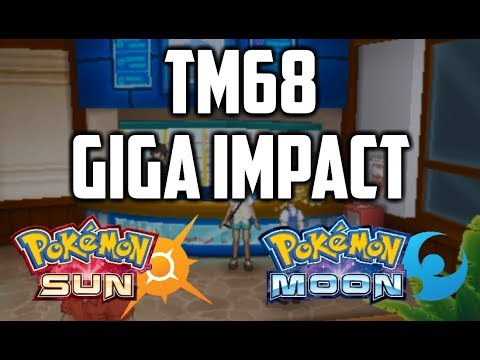 Where to Find TM68 Giga Impact in Pokemon Sun and Moon