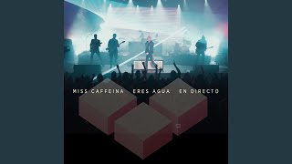 Eres agua (En directo)