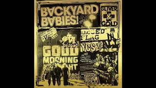 Backyard Babies - Sliver And Gold (Full Album) HQ