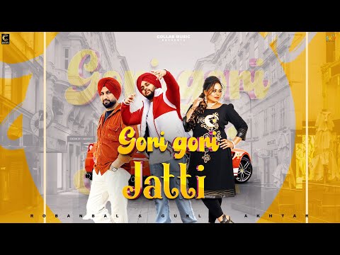 Gori Gori Jatti