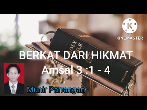 BERKAT DARI HIKMAT Amsal 3:1-4