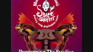 Shapeshifter - Unwrapping The Familiar