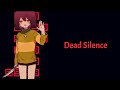 Dead Silence [Tradução PT BR] •Undertale