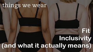 Fit Inclusivity // how can we make more people feel included in the fashion industry?