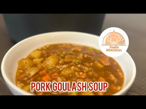 Delicious Hungarian Pork Goulash Soup Recipe - A Hearty and Flavourful Dish!