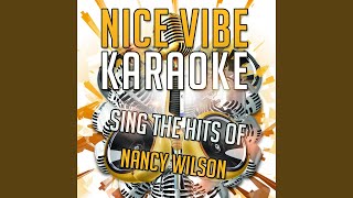 The Best Is yet to Come (Karaoke Version) (Originally Performed By Nancy Wilson)
