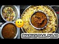 Bharuch Daal Pulao Bharuch Daal Pulao Recipe How To Make Bharuch Daal Pulao Recipe Ibbacooking