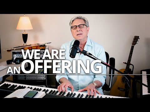 Thumbnail for We Are An Offering video