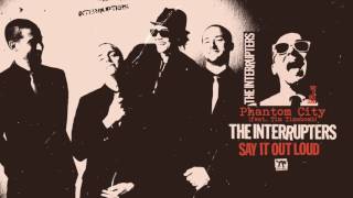 The Interrupters - "Phantom City" feat  Tim Timebomb (Full Album Stream)