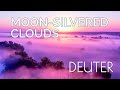 Moon-Silvered Clouds by Deuter