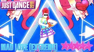 Mad Love (Extreme)  Just Dance 2019