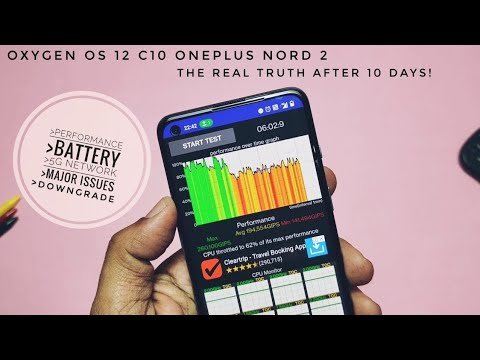 OxygenOS 12 C10 OnePlus Nord 2  battery, 5G network and major issues: The real truth after 10 days!