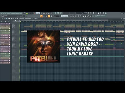 PITBULL FT. RED FOO, VEIN, DAVID RUSH - TOOK MY LOVE (REMAKE) NEW VERSION IN DESCRIPTION