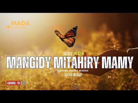 Tantara Malagasy-MANGIDY MITAHIRY MAMY (Tananan'i Radio Don Bosco)  👍💕ABONNEO NY PEJY TSIKA❤