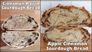 Cinnamon Raisin Sourdough Bread & Apple Cinnamon Sourdough Bread