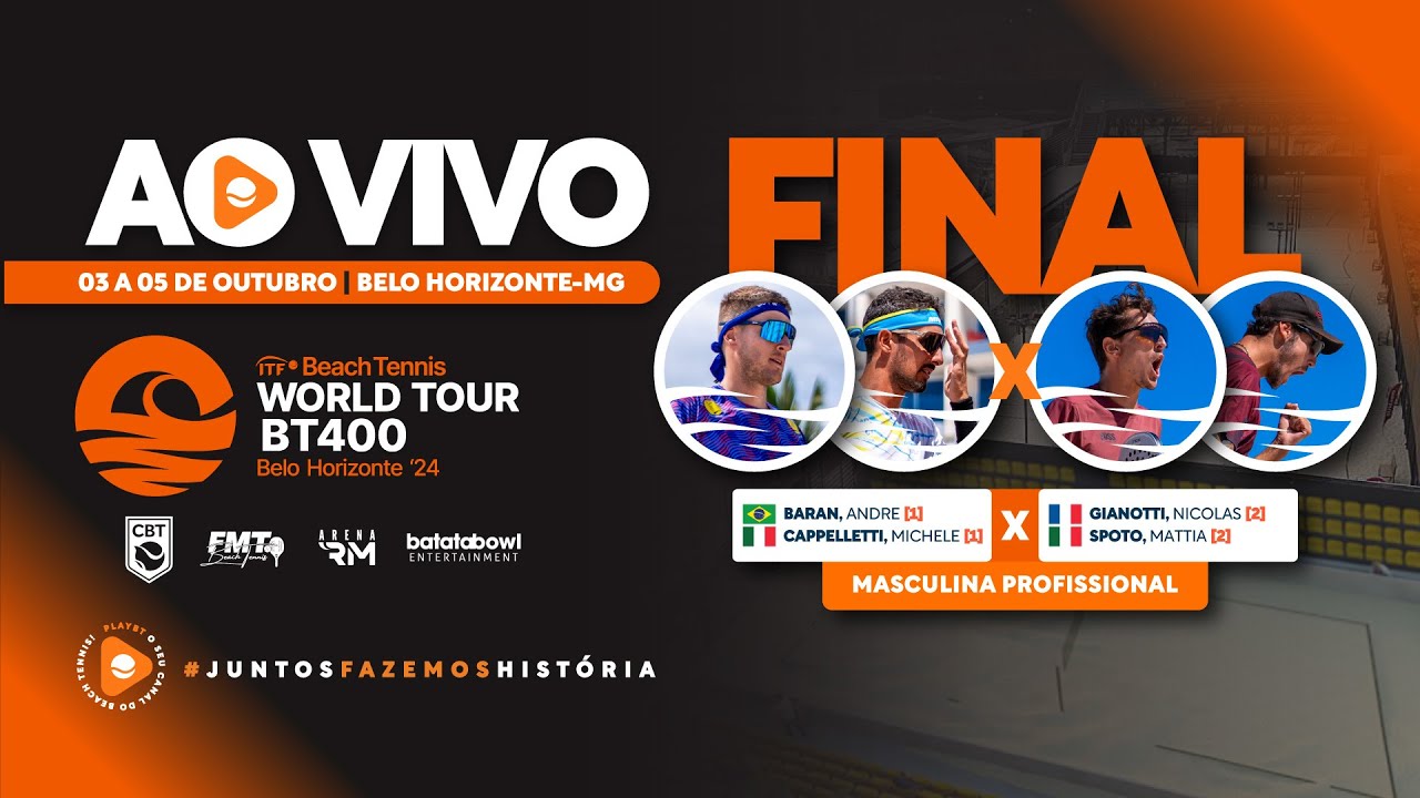 FINAL: ANDRE BARAN/ MICHELE CAPPELLETTI x NICOLAS GIANOTTI/ MATTIA SPOTO - BT400 BELO HORIZONTE (MG)