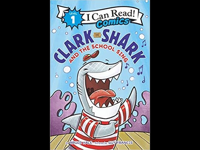 Vídeo relacionado con Clark the Shark and the School Sing