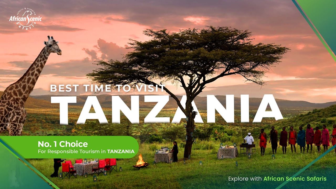 Best Time to Visit Tanzania