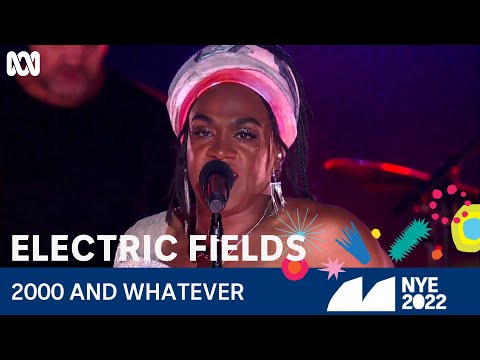 Electric Fields - 2000 And Whatever | Sydney New Year's Eve 2022 | ABC TV + iview