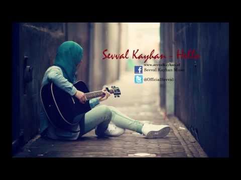 Sevval Kayhan - Hello (official video)
