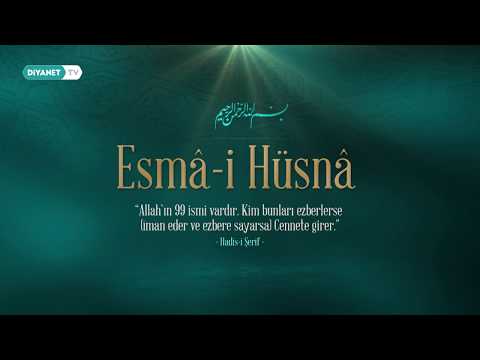 Esmâ-i Hüsnâ
