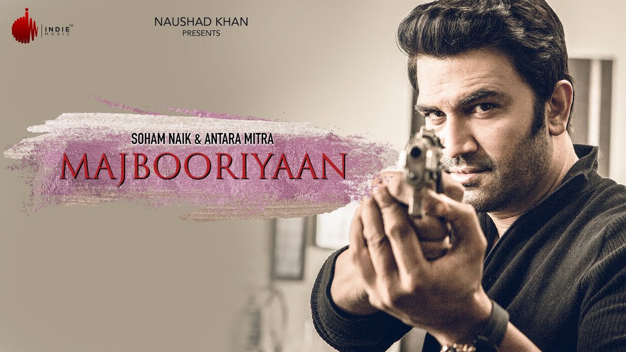 Majbooriyaan Lyrics  | Majbooriyaan | Sharad Kelkar | Antara Mitra | Sundeep Gosswami