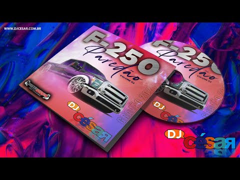 F250 Paredão Volume 02