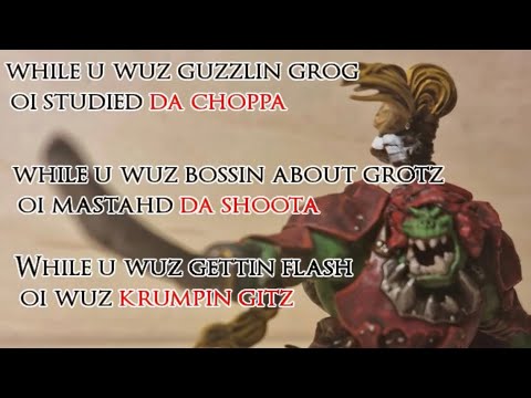 When an Ork Studies the Blade | Warhammer 40k meme dub