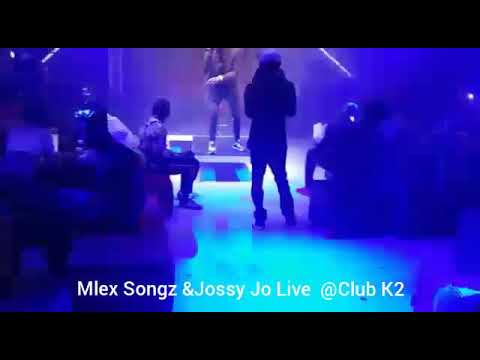 Mlex Songz & Jossy Jo - Performing - Woju - Live @Club K2