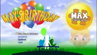 Let's Play Max, an Autistic Journey - Max's Birthday DLC - Part 1