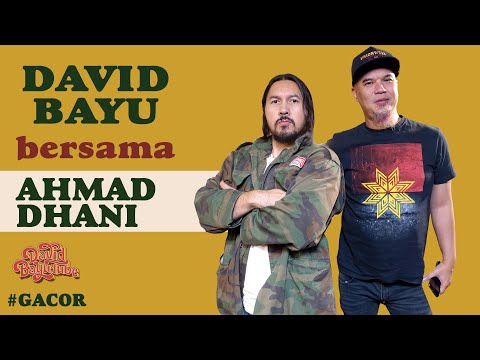 DAVID BAYU BERSAMA AHMAD DHANI | #GACOR | #DBT25
