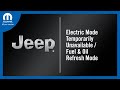 Electric Mode Temporarily Unavailable Fuel Oil Refresh Mode 2024 Jeep Wrangler Grand Cherokee