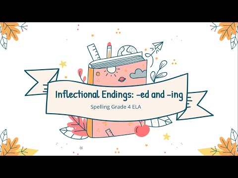 Inflectional Endings G4