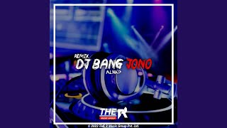 Download lagu DJ Bang Jono... mp3