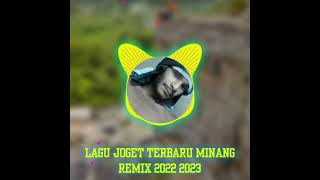Download lagu lagu joget Minang terbaru remix 2022(2023 mp3