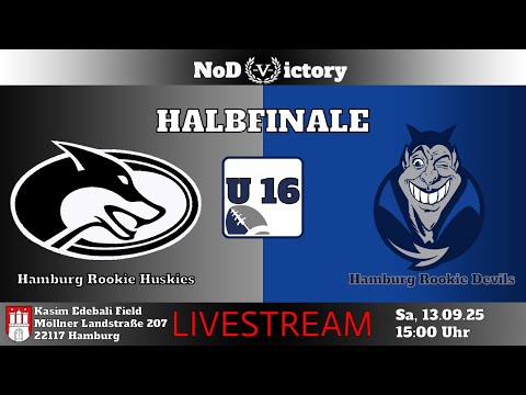 🏈U16 | Hamburg Rookie Huskies VS Hamburg Rookie Devils | 13.09.25 | 15:00 Uhr