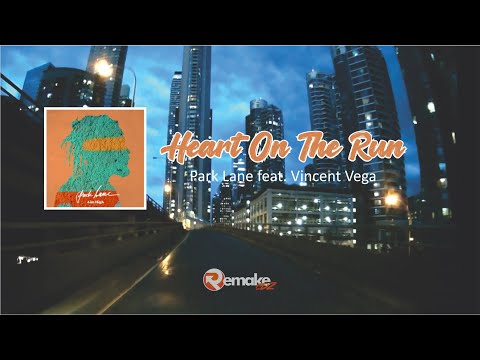 Heart On The Run - Park Lane feat. Vincent Vega