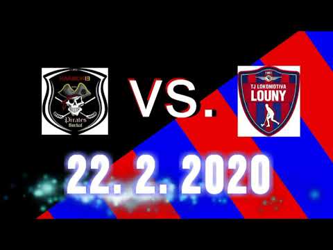 PIRATES vs. LOKOMOTIVA LOUNY - 22. 2. 2020