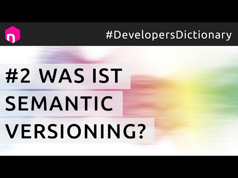 Was ist Semantic Versioning (SemVer)? // deutsch