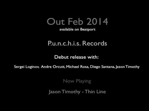 Jason Timothy - Thin Line - Punchis Records VA001